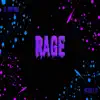 G-Brewah - Rage (feat. Steele 11) - Single