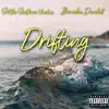 S.Y. the Southern Yankee - Drifting (feat. Brandon Dowdell) - Single