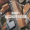 KK ROOTS - ILUSON DI BANDIDO - Single