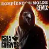 Cría Cuervos - Rompiendo el molde (Remix) - Single